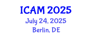 International Conference on Applied Mathematics (ICAM) July 24, 2025 - Berlin, Germany