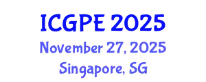International Conference on Geosciences and Petroleum Engineering (ICGPE) November 27, 2025 - Singapore, Singapore