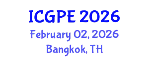 International Conference on Geosciences and Petroleum Engineering (ICGPE) February 02, 2026 - Bangkok, Thailand