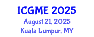 International Conference on Green Manufacturing Engineering (ICGME) August 21, 2025 - Kuala Lumpur, Malaysia