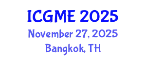 International Conference on Green Manufacturing Engineering (ICGME) November 27, 2025 - Bangkok, Thailand