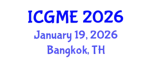 International Conference on Green Manufacturing Engineering (ICGME) January 19, 2026 - Bangkok, Thailand