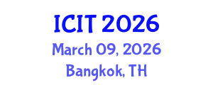 International Conference on Industrial Technology (ICIT) March 09, 2026 - Bangkok, Thailand