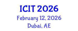 International Conference on Industrial Technology (ICIT) February 12, 2026 - Dubai, United Arab Emirates