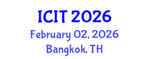 International Conference on Industrial Technology (ICIT) February 02, 2026 - Bangkok, Thailand