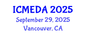 International Conference on Mechanical Engineering Design and Analysis (ICMEDA) September 29, 2025 - Vancouver, Canada