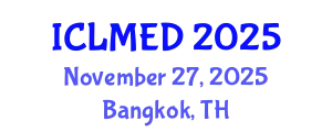International Conference on Land Management and Economic Development (ICLMED) November 27, 2025 - Bangkok, Thailand