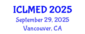 International Conference on Land Management and Economic Development (ICLMED) September 29, 2025 - Vancouver, Canada