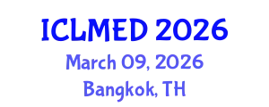 International Conference on Land Management and Economic Development (ICLMED) March 09, 2026 - Bangkok, Thailand