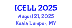 International Conference on English Language and Linguistics (ICELL) August 21, 2025 - Kuala Lumpur, Malaysia