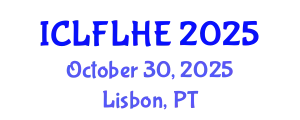 International Conference on Language Futures: Languages in Higher Education (ICLFLHE) October 30, 2025 - Lisbon, Portugal