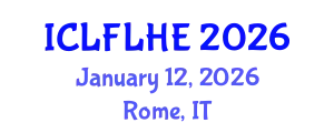 International Conference on Language Futures: Languages in Higher Education (ICLFLHE) January 12, 2026 - Rome, Italy