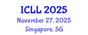 International Conference on Language Learning (ICLL) November 27, 2025 - Singapore, Singapore