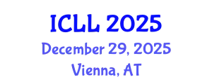 International Conference on Language Learning (ICLL) December 29, 2025 - Vienna, Austria