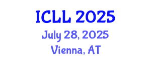 International Conference on Language Learning (ICLL) July 28, 2025 - Vienna, Austria