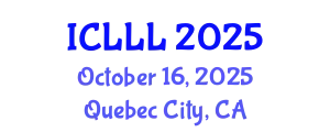 International Conference on Languages, Literature and Linguistics (ICLLL) October 16, 2025 - Quebec City, Canada