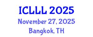 International Conference on Languages, Literature and Linguistics (ICLLL) November 27, 2025 - Bangkok, Thailand