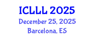 International Conference on Languages, Literature and Linguistics (ICLLL) December 25, 2025 - Barcelona, Spain