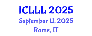 International Conference on Languages, Literature and Linguistics (ICLLL) September 11, 2025 - Rome, Italy