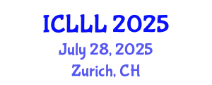 International Conference on Languages, Literature and Linguistics (ICLLL) July 28, 2025 - Zurich, Switzerland