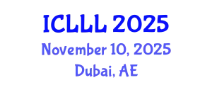 International Conference on Languages, Literature and Linguistics (ICLLL) November 10, 2025 - Dubai, United Arab Emirates