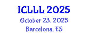 International Conference on Languages, Literature and Linguistics (ICLLL) October 23, 2025 - Barcelona, Spain