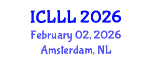 International Conference on Languages, Literature and Linguistics (ICLLL) February 02, 2026 - Amsterdam, Netherlands