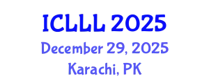 International Conference on Languages, Literature and Linguistics (ICLLL) December 29, 2025 - Karachi, Pakistan