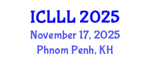 International Conference on Languages, Literature and Linguistics (ICLLL) November 17, 2025 - Phnom Penh, Cambodia