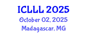 International Conference on Languages, Literature and Linguistics (ICLLL) October 02, 2025 - Madagascar, Madagascar