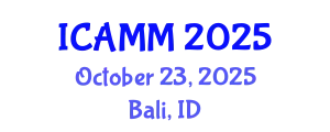 International Conference on Applied Mechanics and Mathematics (ICAMM) October 23, 2025 - Bali, Indonesia