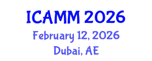 International Conference on Applied Mechanics and Mathematics (ICAMM) February 12, 2026 - Dubai, United Arab Emirates