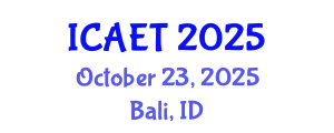 International Conference on Aviation Engineering and Technology (ICAET) October 23, 2025 - Bali, Indonesia