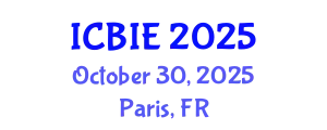 International Conference on Business and Information Engineering (ICBIE) October 30, 2025 - Paris, France
