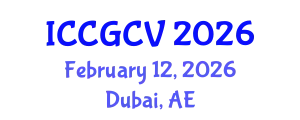 International Conference on Computational Geometry and Computer Vision (ICCGCV) February 12, 2026 - Dubai, United Arab Emirates