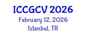 International Conference on Computational Geometry and Computer Vision (ICCGCV) February 12, 2026 - Istanbul, Turkey