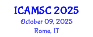 International Conference on Applied Mathematics and Scientific Computing (ICAMSC) October 09, 2025 - Rome, Italy