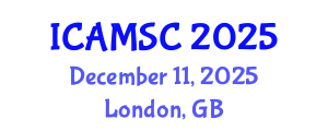 International Conference on Applied Mathematics and Scientific Computing (ICAMSC) December 11, 2025 - London, United Kingdom