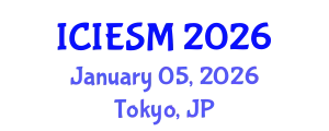 International Conference on Industrial Engineering and Systems Management (ICIESM) January 05, 2026 - Tokyo, Japan