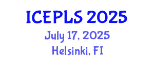 International Conference on Economics, Political and Legal Sciences (ICEPLS) July 17, 2025 - Helsinki, Finland