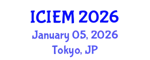 International Conference on Industrial Engineering and Management (ICIEM) January 05, 2026 - Tokyo, Japan
