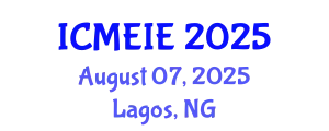 International Conference on Management, Economics and Industrial Engineering (ICMEIE) August 07, 2025 - Lagos, Nigeria