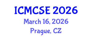 International Conference on Mathematical, Computational Science and Engineering (ICMCSE) March 16, 2026 - Prague, Czechia