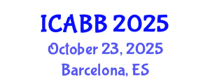 International Conference on Applied Bioscience and Biotechnology (ICABB) October 23, 2025 - Barcelona, Spain