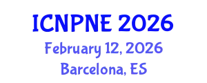 International Conference on Nuclear Physics and Nuclear Engineering (ICNPNE) February 12, 2026 - Barcelona, Spain