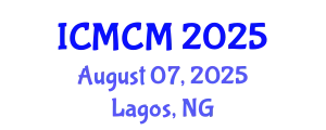 International Conference on Mathematics and Computational Mechanics (ICMCM) August 07, 2025 - Lagos, Nigeria