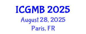 International Conference on Genetics and Molecular Biology (ICGMB) August 28, 2025 - Paris, France