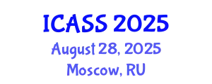 International Conference on Astronomy and Space Sciences (ICASS) August 28, 2025 - Moscow, Russia