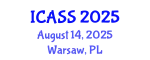 International Conference on Astronomy and Space Sciences (ICASS) August 14, 2025 - Warsaw, Poland