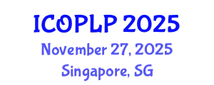 International Conference on Optoelectronics, Photonics and Laser Physics (ICOPLP) November 27, 2025 - Singapore, Singapore